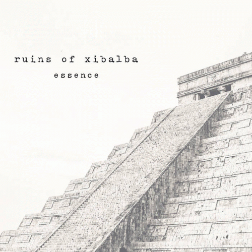 Ruins Of Xibalba : Essence